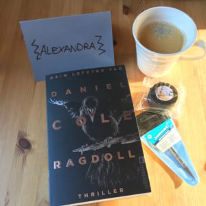 Daniel Cole - Ragdoll - Dein letzter Tag / Ullstein Verlag